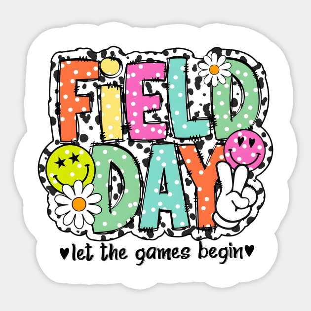 Field Day Let The Games Begin, Field Day 2024, Last day of School Sticker by thavylanita